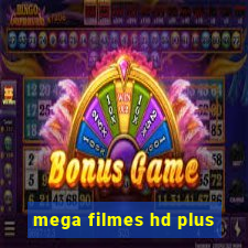 mega filmes hd plus